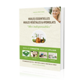 Huiles Essentielles, Huiles Végétales & Hydrolats Mes indispensables